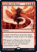 Crackle with Power (Promo Pack) [Strixhaven: School of Mages Promos] Foil