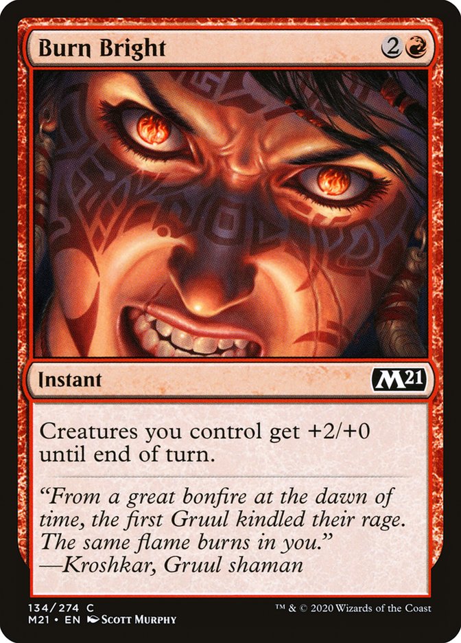 Burn Bright [Core Set 2021] Foil