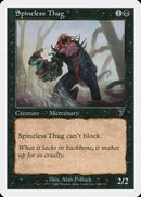 Spineless Thug [Seventh Edition] Foil