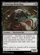 Chittering Skitterling [Phyrexia: All Will Be One] Foil