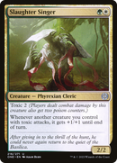 Slaughter Singer [Phyrexia: All Will Be One] Foil