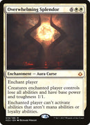 Overwhelming Splendor [Hour of Devastation] Foil