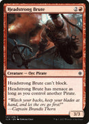 Headstrong Brute [Ixalan] Foil