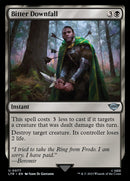 Bitter Downfall [The Lord of the Rings: Tales of Middle-Earth] Foil