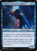 Tetsuko Umezawa, Fugitive [Dominaria] Foil