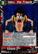 Veku, the Fragile (BT6-013) [Destroyer Kings] Parallel Foil