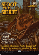 Shoot the Sheriff [Secret Lair Showdown] Foil