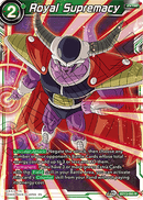 Royal Supremacy (Rare) (BT13-090) [Supreme Rivalry] Parallel Foil