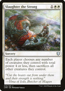 Slaughter the Strong [Commander Legends] Foil