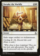 Forsake the Worldly [Amonkhet] Foil