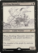 Fleshbag Marauder (Sketch Showcase) [Secret Lair Drop Series] Foil