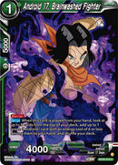 Android 17, Brainwashed Fighter (BT20-072) [Power Absorbed] Parallel Foil