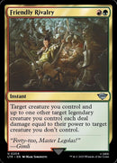 Friendly Rivalry [The Lord of the Rings: Tales of Middle-Earth] Foil