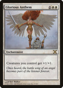 Glorious Anthem [Tenth Edition] Foil