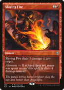 Slaying Fire (Promo Pack) [Throne of Eldraine Promos] Foil