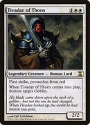 Tivadar of Thorn [Time Spiral] Foil