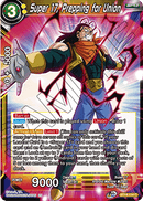 Super 17, Prepping for Union (BT14-114) [Cross Spirits] Parallel Foil