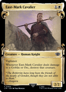 East-Mark Cavalier [The Lord of the Rings: Tales of Middle-Earth Showcase Scrolls] Foil