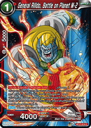 General Rilldo, Battle on Planet M-2 (BT17-019) [Ultimate Squad] Parallel Foil
