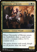 Chronicler of Heroes [Iconic Masters] Foil