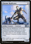 Chrome Replicator [Core Set 2021] Foil