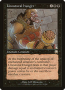 Unnatural Hunger [Mercadian Masques] Foil