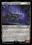 Grond, the Gatebreaker [The Lord of the Rings: Tales of Middle-Earth] Foil