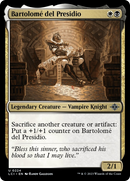 Bartolome del Presidio [The Lost Caverns of Ixalan] Foil