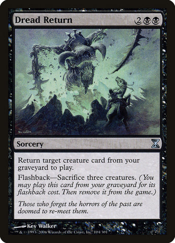 Dread Return [Time Spiral] Foil