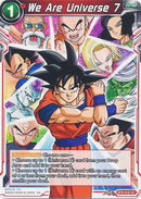 We Are Universe 7 (BT9-018) [Universal Onslaught] Parallel Foil