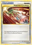 Pokemon Circulator (81/95) [HeartGold & SoulSilver: Unleashed] Reverse Holofoil
