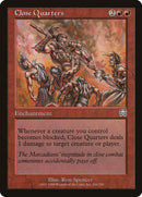 Close Quarters [Mercadian Masques] Foil