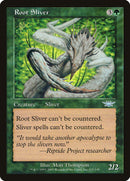 Root Sliver [Legions] Foil