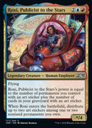 Roxi, Publicist to the Stars [Unfinity] Foil