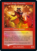 Dragon's Rage Channeler (Eternal Weekend 2023 Promo) [Eternal Weekend] Foil