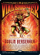 Vial Smasher the Fierce [Secret Lair Drop Series] Foil