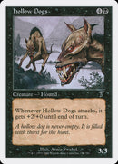 Hollow Dogs [Seventh Edition] Foil
