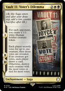 Vault 11: Voter's Dilemna [Fallout] Foil