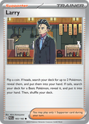 Larry (165/182) [Scarlet & Violet: Paradox Rift] Reverse Holofoil