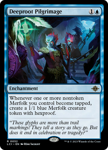 Deeproot Pilgrimage [The Lost Caverns of Ixalan] Foil