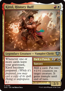Kirol, History Buff [Secrets of Strixhaven] Foil