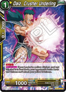 Daiz, Crusher Underling (BT24-101) [Beyond Generations] Parallel Foil
