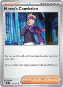 Morty's Conviction (155/162) [Scarlet & Violet: Temporal Forces] Reverse Holofoil