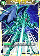 Super Ice Ray (BT11-120) [Vermilion Bloodline 2nd Edition] Parallel Foil