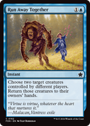 Run Away Together [Foundations] Foil