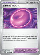 Binding Mochi (055/064) [Scarlet & Violet: Shrouded Fable] Reverse Holofoil