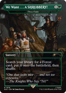 We Want...A SHRUBBERY! - Three Visits [Secret Lair Drop Series] Foil