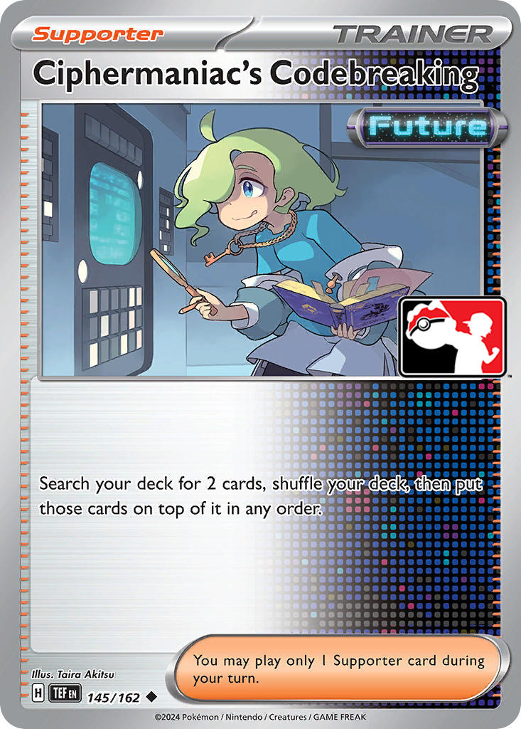 Ciphermaniac's Codebreaking (145/162) [Prize Pack Series Five] Holofoil