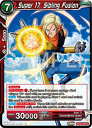 Super 17, Sibling Fusion (BT26-025) [Ultimate Advent] Parallel Foil