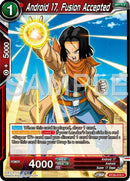 Android 17, Fusion Accepted (BT26-018) [Ultimate Advent] Parallel Foil